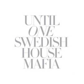 Datasheet Schwedischen House Mafia bis One (Limited Edition)